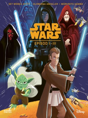 cover image of Star Wars. Episod I-III bilderbokssamling